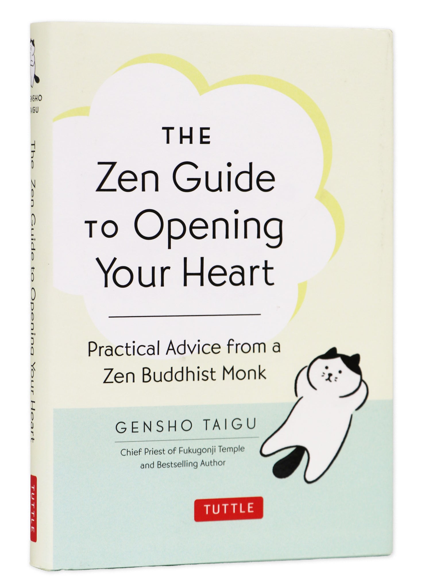 Cover image for The Zen Guide to Opening Your Heart ISBN 9784805319437